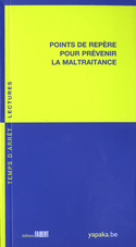 Points de repères pour prévenir la maltraitance